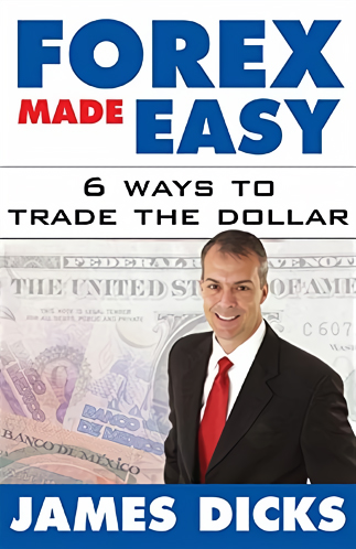 Forex Made Easy: 6 Ways To Trade The Dollar